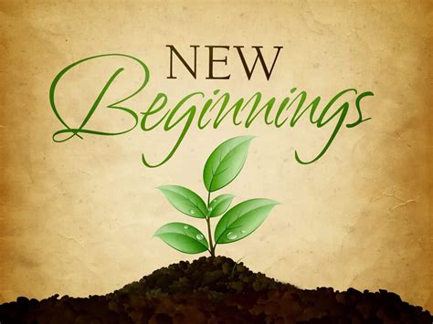 New Beginnings 